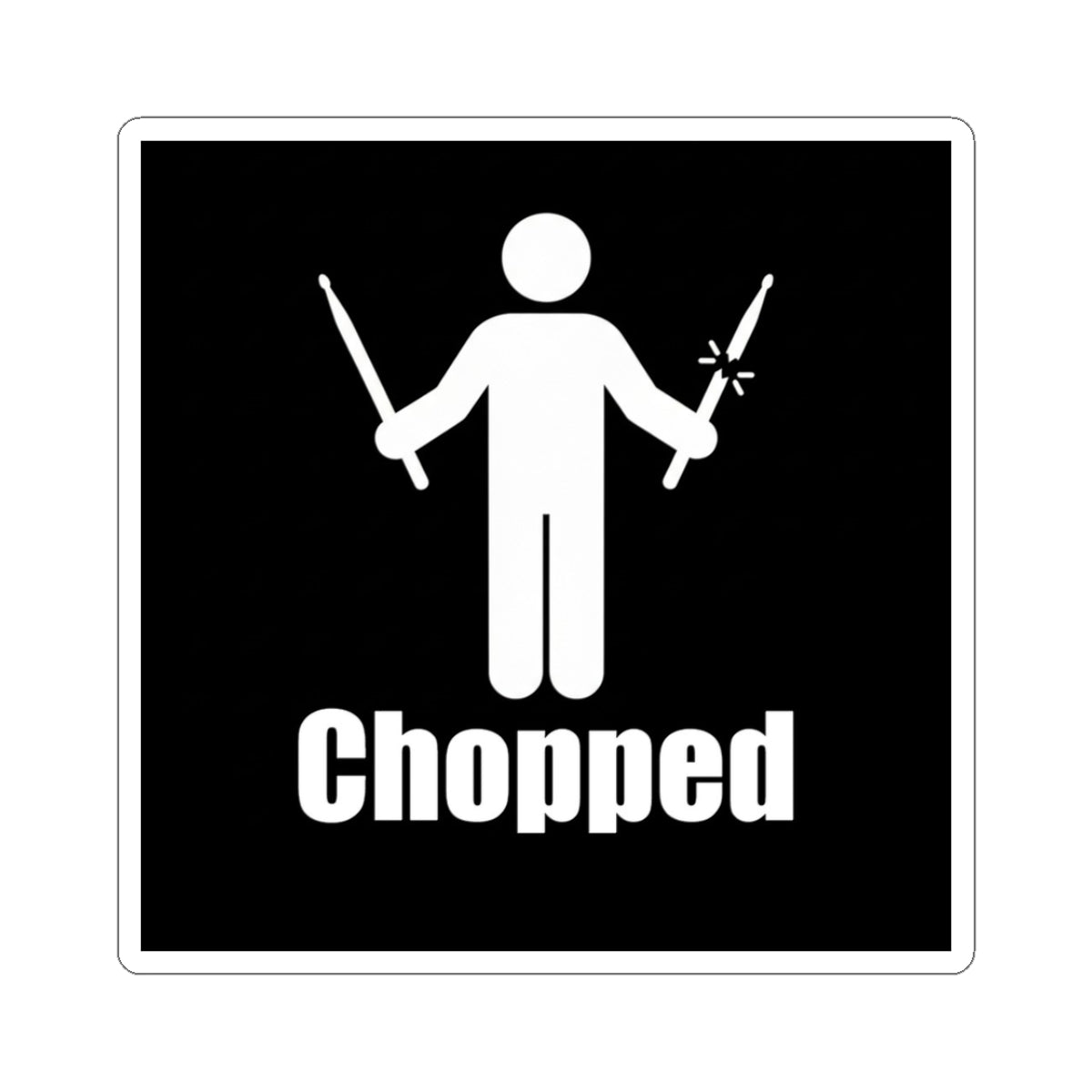 Chopped Sticker